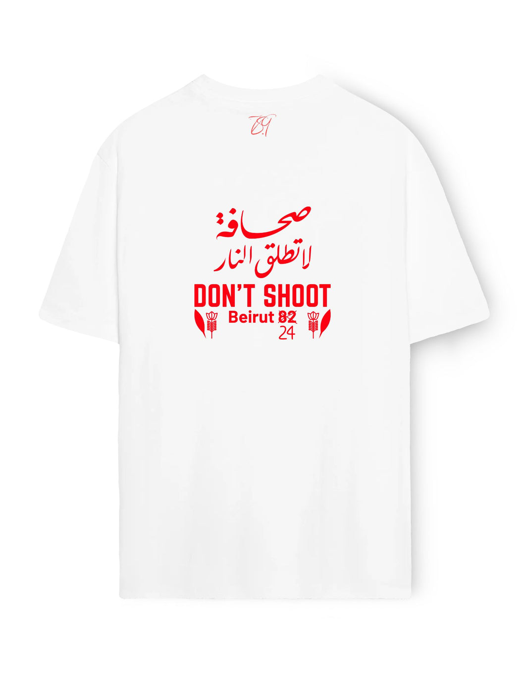 DON'T SHOOT T-SHIRT